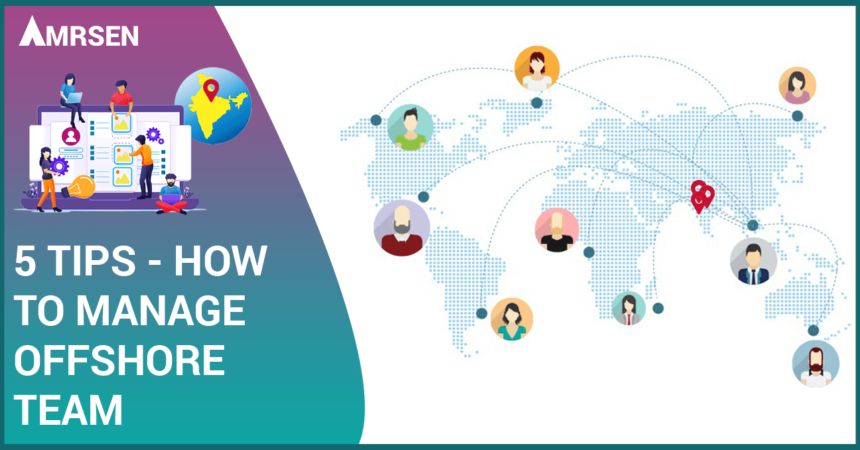 Software Offshore Team _ Managing Offshore Development Teams ...